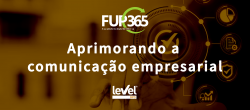 Aprimorando a comunicação empresarial: Os benefícios do FUP 365 (Follow Up)