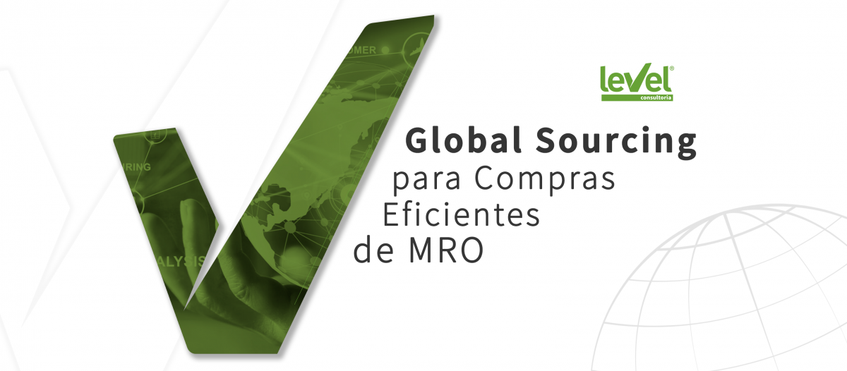 Global Sourcing (Logística Internacional) para Compras Eficientes de MRO