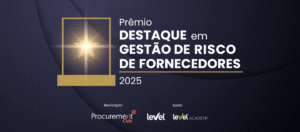 Prêmio Destaque em Gestão de Risco de Fornecedores