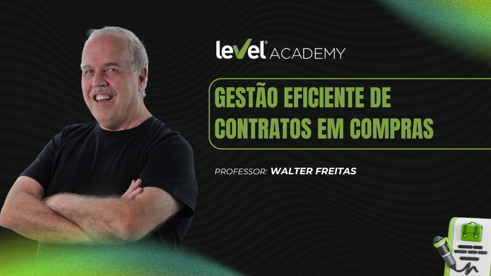 Gestão Eficiente de Contratos em Compras - Level Academy