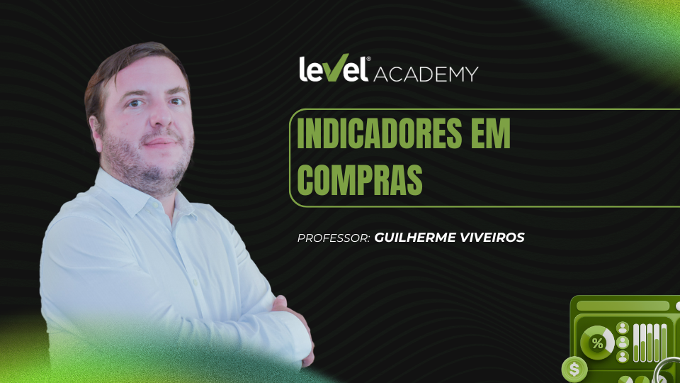 Indicadores em Compras - Level Academy
